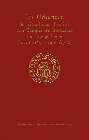 Buchcover: Die Urkunden der ritterlichen Familie von Campen zu Bordenau und Poggenhagen (1070) …