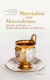 Materialität und Materialismus