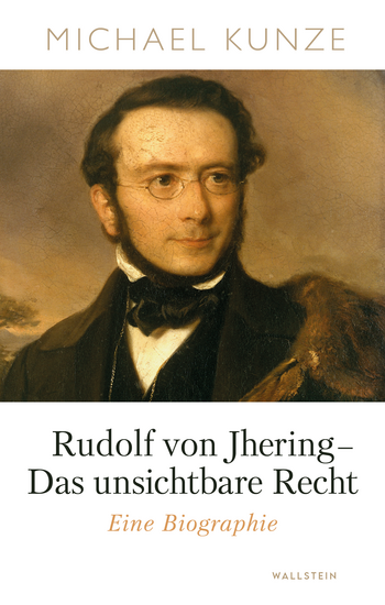 Buchcover: Rudolf von Jhering - Das unsichtbare Recht